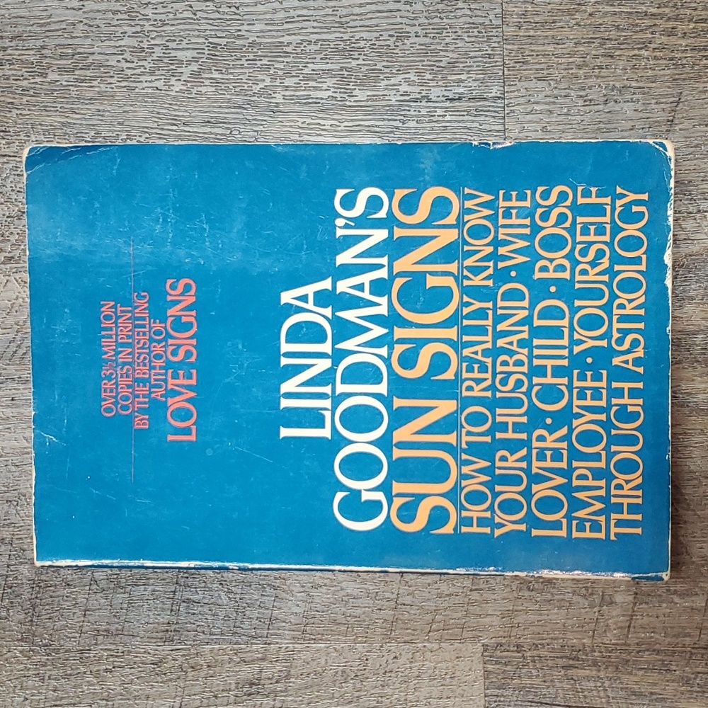 Sun Signs By: Linda Goodman